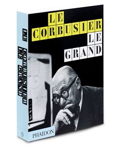 Phaidon Press книга Le Corbusier Le Grand
