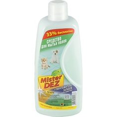 MISTER DEZ Eco-Cleaning Средство для мытья полов + уничтожитель запахов домашних животных