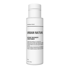 URBAN NATURE Кондиционер для волос мгновенное восстановление "Instant Recovery"