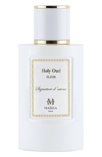 Парфюмерная вода Holy Oud (100ml) Maison Maissa