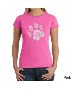 Женская футболка word art - dog paw LA Pop Art, розовый