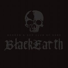 Виниловая пластинка Bohren & Der Club Of Gore, Black Earth (5414939944000) IAO