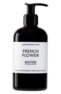 Гель для душа и рук French Flower (300ml) Matiere Premiere