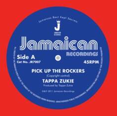 Виниловая пластинка Tapper Zukie - Pick Up the Rockers Jamaican Recordings