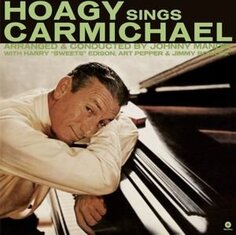 Виниловая пластинка Carmichael Hoagy - Hoagy Sings Carmichael Waxtime