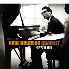 Виниловая пластинка The Dave Brubeck Quartet - Newport 1958 Vinyl Passion