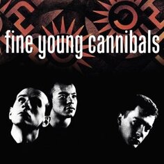 Виниловая пластинка Fine Young Cannibals - Fine Young Cannibals London