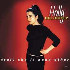 Виниловая пластинка Golightly Holly - Truly She Is None Other Damaged Goods