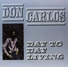 Виниловая пластинка Don Carlos - Day To Day Living