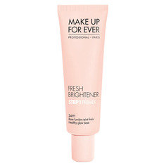 STEP 1 PRIMER FRESH BRIGHTENER Подсвечивающая база под макияж Make UP FOR Ever